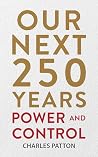 Our Next 250 Year...