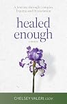 Healed Enough: A ...