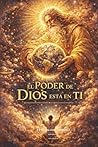 El poder de Dios ...