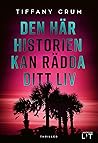 Den här historien...