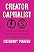 Creator Capitalist: Discove...