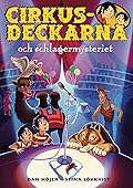 Cirkusdeckarna och schlagermysteriet