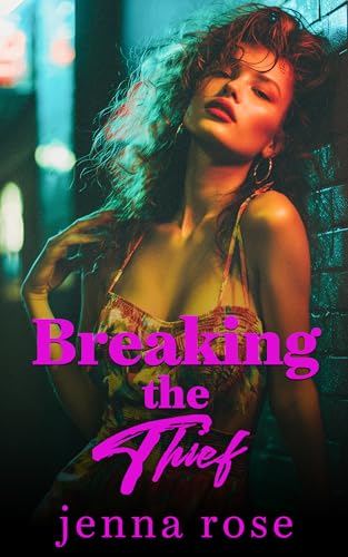 Breaking the Thief (Kindle Edition)