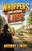 Whoppers and Other Lies: A ...