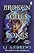 Broken Souls and Bones (Stonegate, #1)