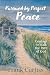 Pursued by Perfect Peace: C...
