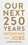 Our Next 250 Year...