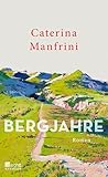 Bergjahre (German Edition)