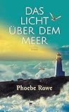 Das Licht über dem Meer (German Edition)