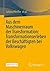 Aus dem Maschinenraum der Transformation: Transformationserleben der Beschäftigten bei Volkswagen (German Edition)