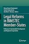 Legal Reforms in BIMSTEC Member-States: Pathways to Sustainable Development and Regional Cooperation