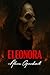 Eleonora: Rise Of The Blood Queen (The Blood Queen Chronicles Book 1)