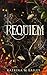 Requiem: The sensational YA Fantasy debut by Katrina M. Bailey