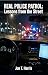 Real Police Patrol: Lessons from the Street
