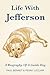 Life With Jefferson by Penny Leclair