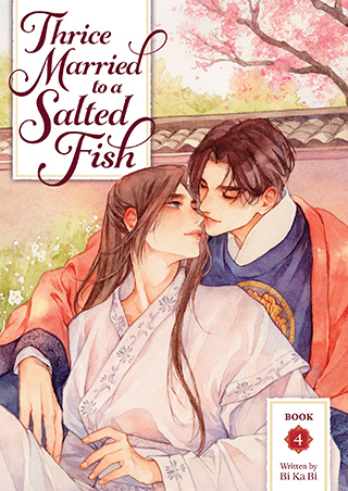 Thrice Married to a Salted Fish (Novel) Vol. 4