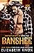 Banshee (Shotgun Saints MC #2)