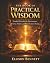 The Book of Practical Wisdom by Ellison Bennett