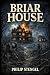 Briar House
