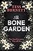 The Bone Garden: A chilling...