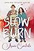 Slow Burn (Copper Ridge Firefighters, #1)