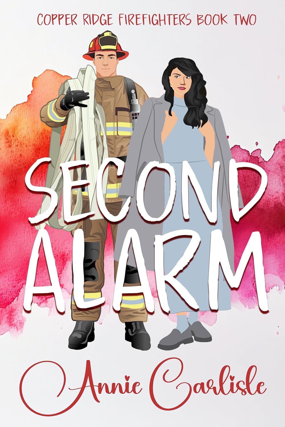 Second Alarm  (Copper Ridge Firefighters, #2)