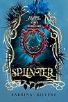 Splinter: A Snow ...