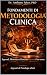 Fondamenti di Metodologia Clinica by Anthony Falco