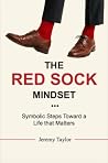 The Red Sock Mindset: Symbolic Steps Toward a Life That Matters