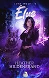 Élue by Heather Hildenbrand