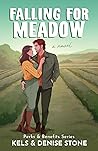 Falling for Meadow