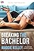 Breaking the Bachelor (Smart Cupid, #1)