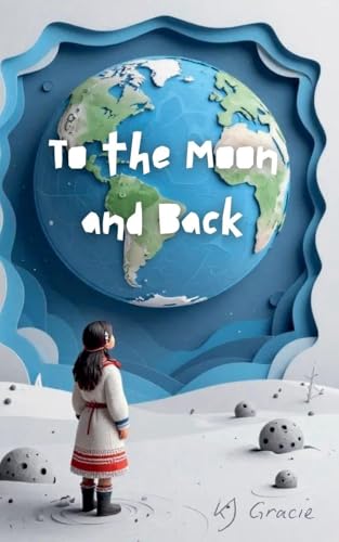 To the Moon and Back (Paperback)