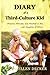 Diary of a Third-Culture Kid by Ellen Decker