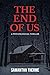 The End Of Us