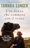 Una donna che cam...