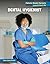 Dental Hygienist (21st Century Skills Library: Future-Ready Careers: Jobs AI Can't Do)
