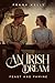 An Irish Dream: Feast and F...