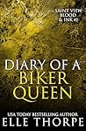 Diary of a Biker Queen by Elle Thorpe