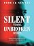 Silent Tears, Unbroken Spir...