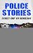 Police Stories: Street Cop ...