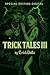 Trick Tales III: A Modern B...