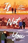 If Not You