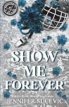 Show Me Forever (...