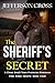 The Sheriff's Secret: A Cle...