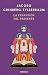 La expansión del presente / The Expansion of the Present (Spanish Edition)