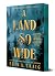 A Land So Wide by Erin A. Craig