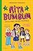 Rita bumbum hace unos amigos increíbles / Rita Bumbum Makes Some Incredible Friends (Spanish Edition)