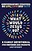 What Would Jesus Do?: A Fam...