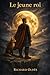 Le Jeune Roi